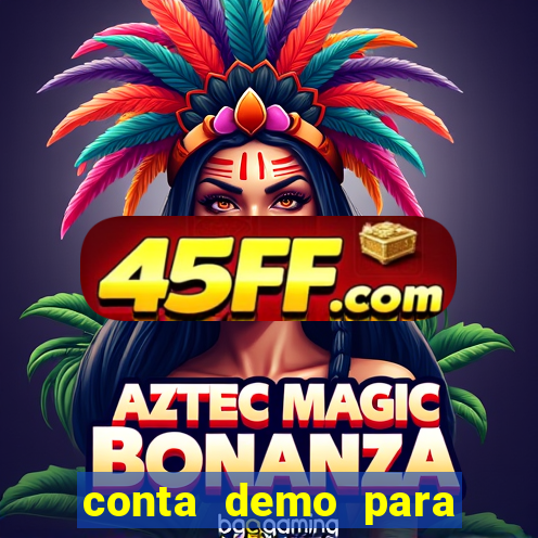 conta demo para jogar fortune tiger